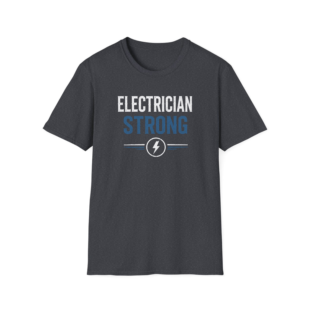 Electrician Strong T-Shirt