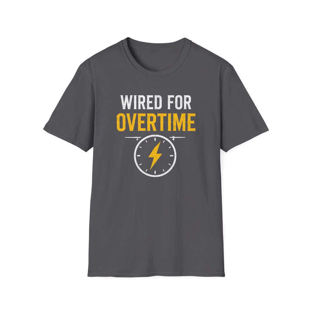 Wired for Overtime T-Shirt