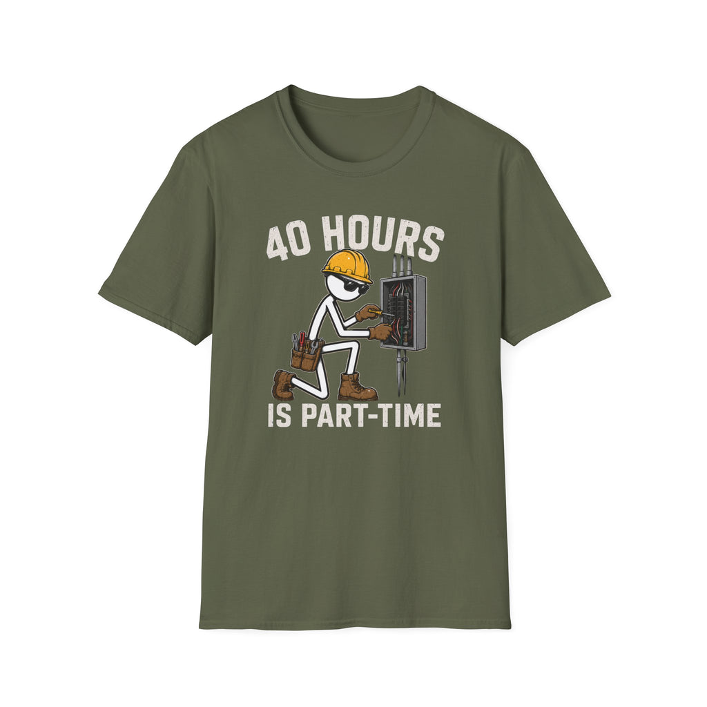 40 Hours Part Time Electrician Stickman T-Shirt