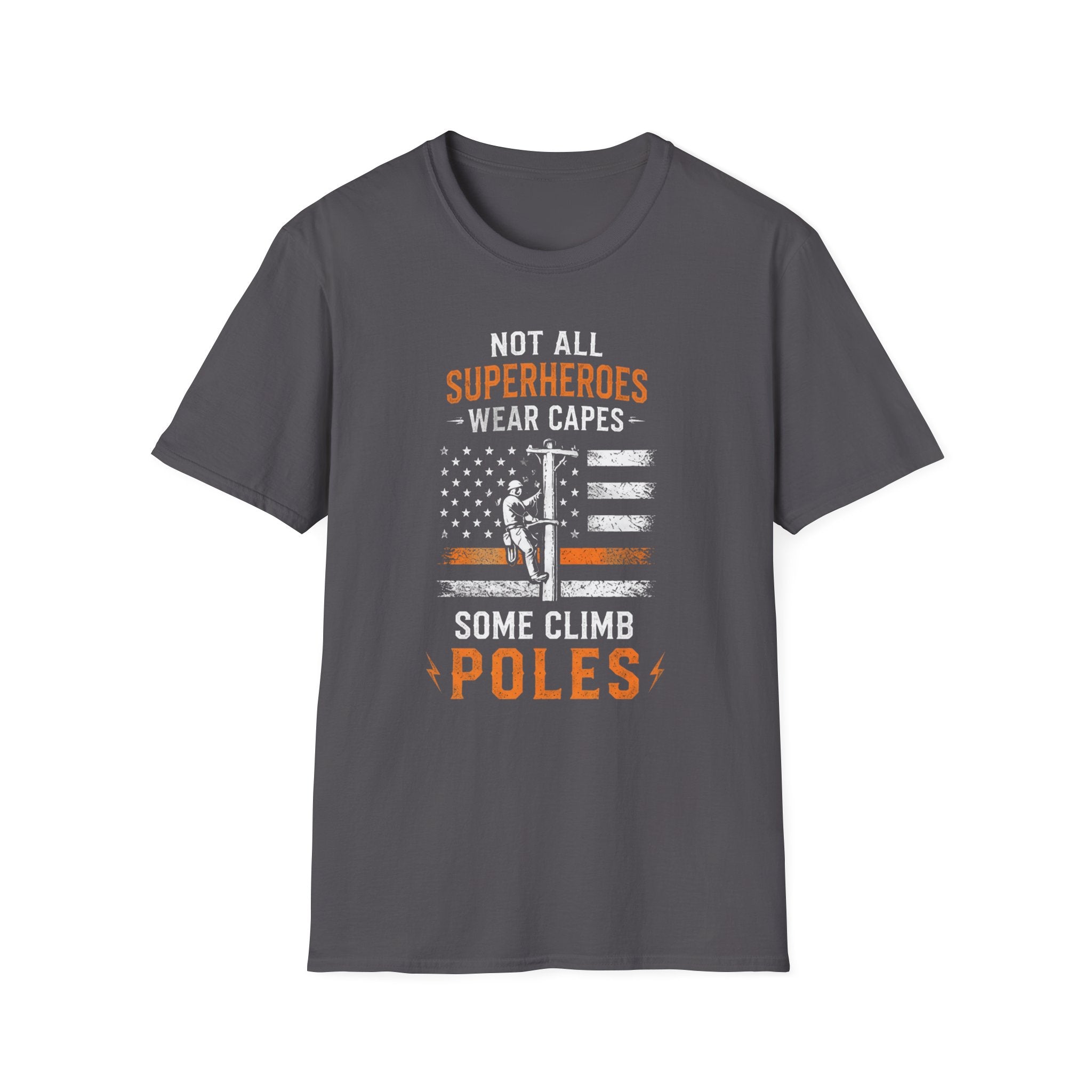 Not All Superheros Wear Capes T-Shirt