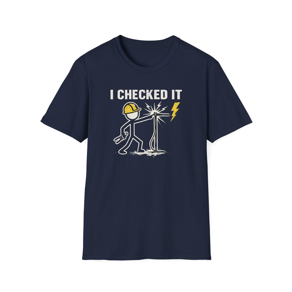 Electrician I Checked It T-Shirt