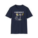 Electrician I Checked It T-Shirt