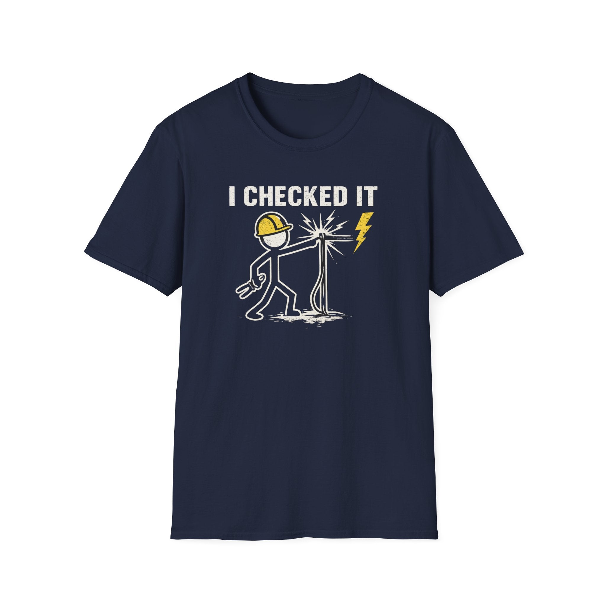 Electrician I Checked It T-Shirt