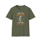 I Don't Stop When I am Tired T-Shirt