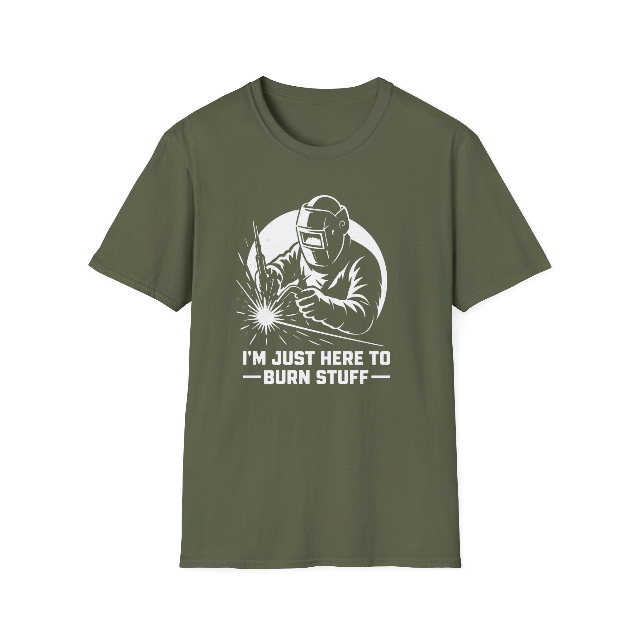 I'm Just Here To Burn Stuff T-Shirt