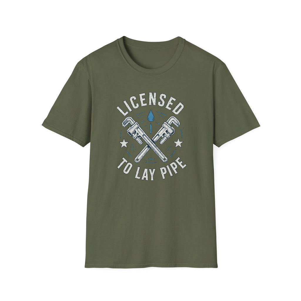 Licensed To Lay Pipe T-Shirt