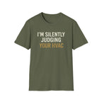 I'm Silently Judging Your HVAC T-Shirt