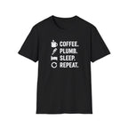 Coffee Plumb Sleep Repeat T-Shirt