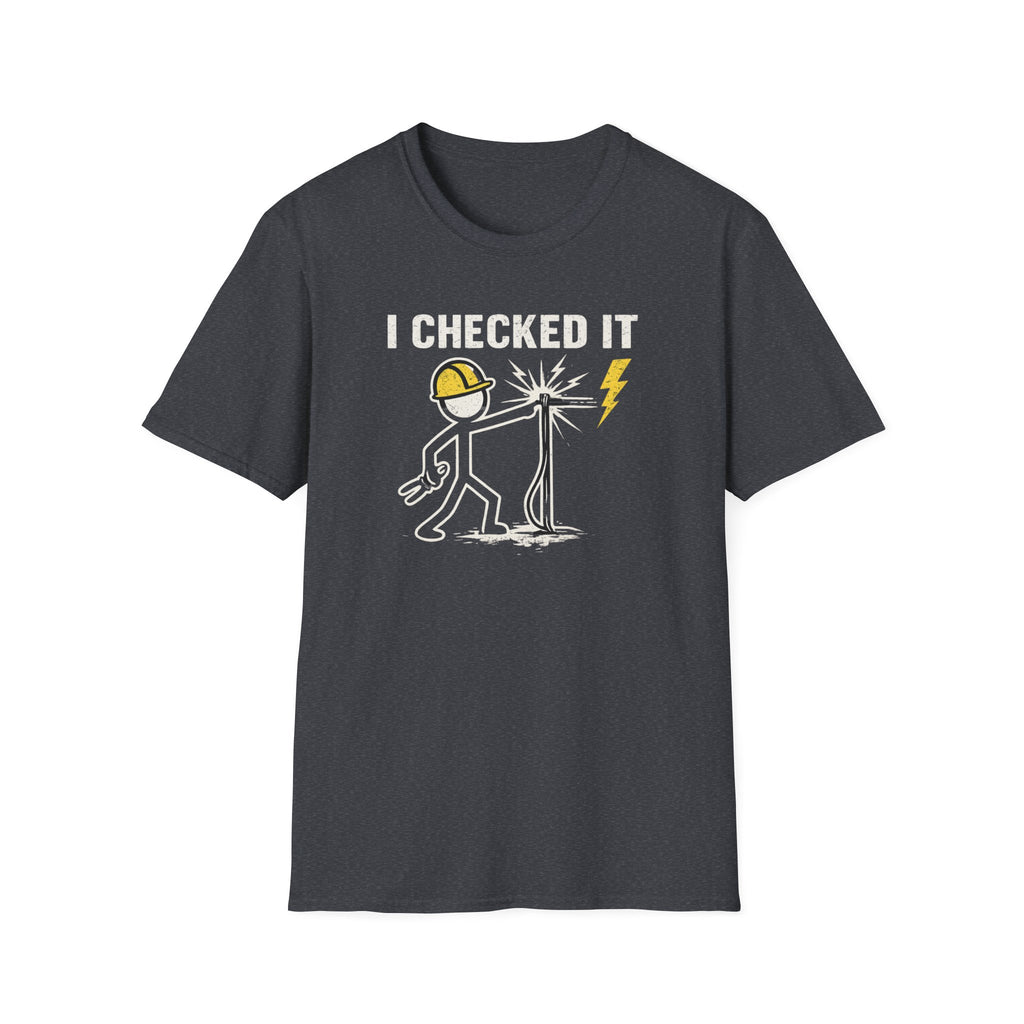 Electrician I Checked It T-Shirt