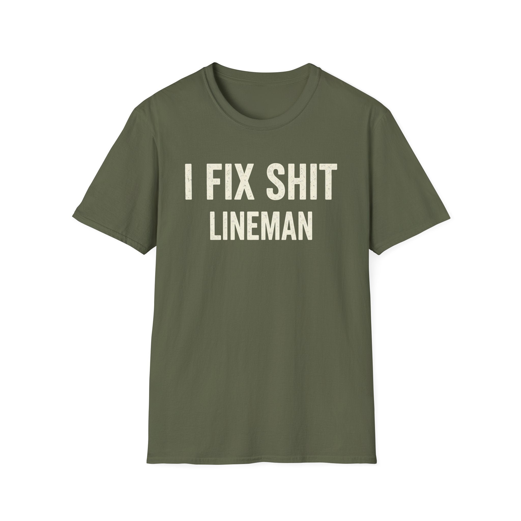 I FIX SHIT LINEMAN T-Shirt