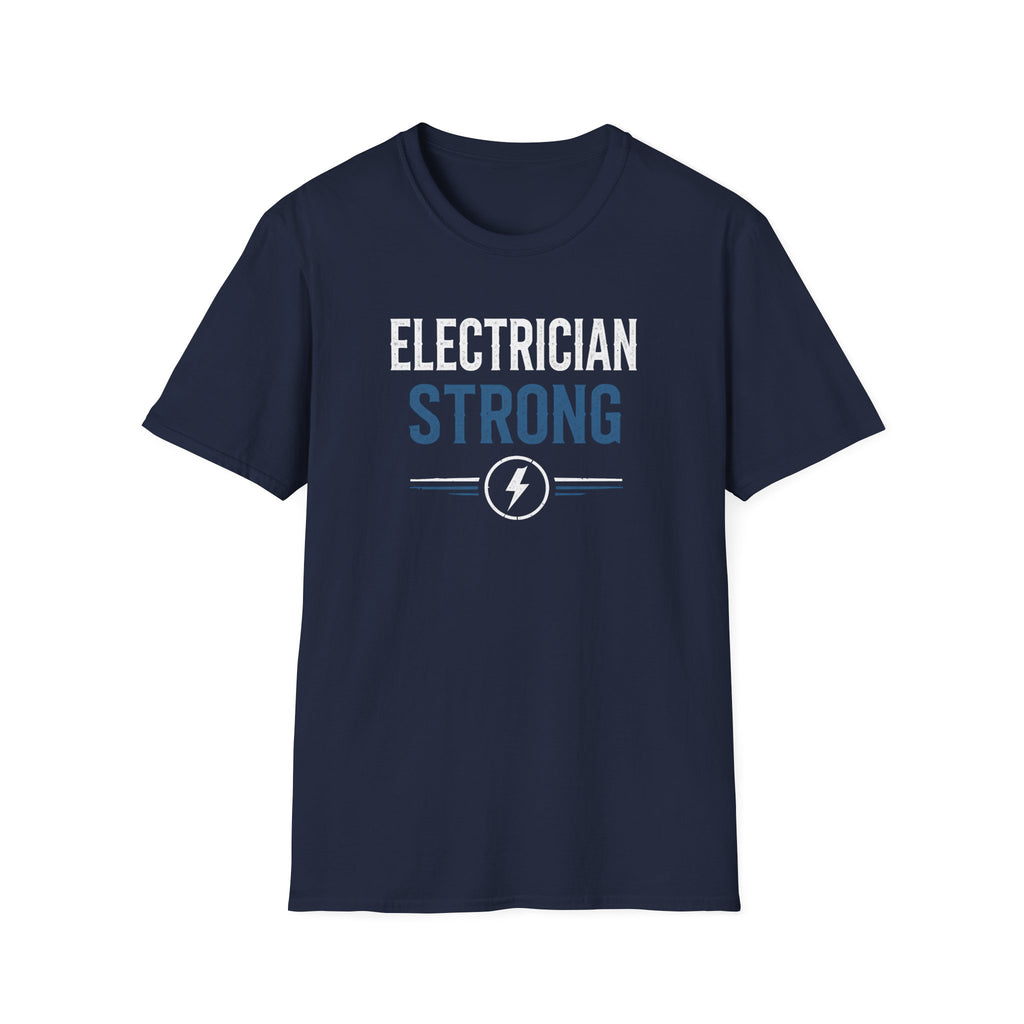 Electrician Strong T-Shirt