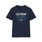 Electrician Strong T-Shirt