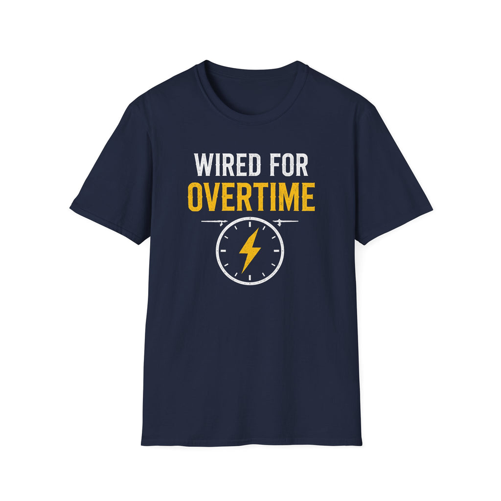 Wired for Overtime T-Shirt