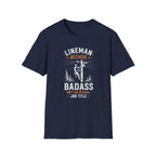 Lineman Because Badass Job Title T-Shirt