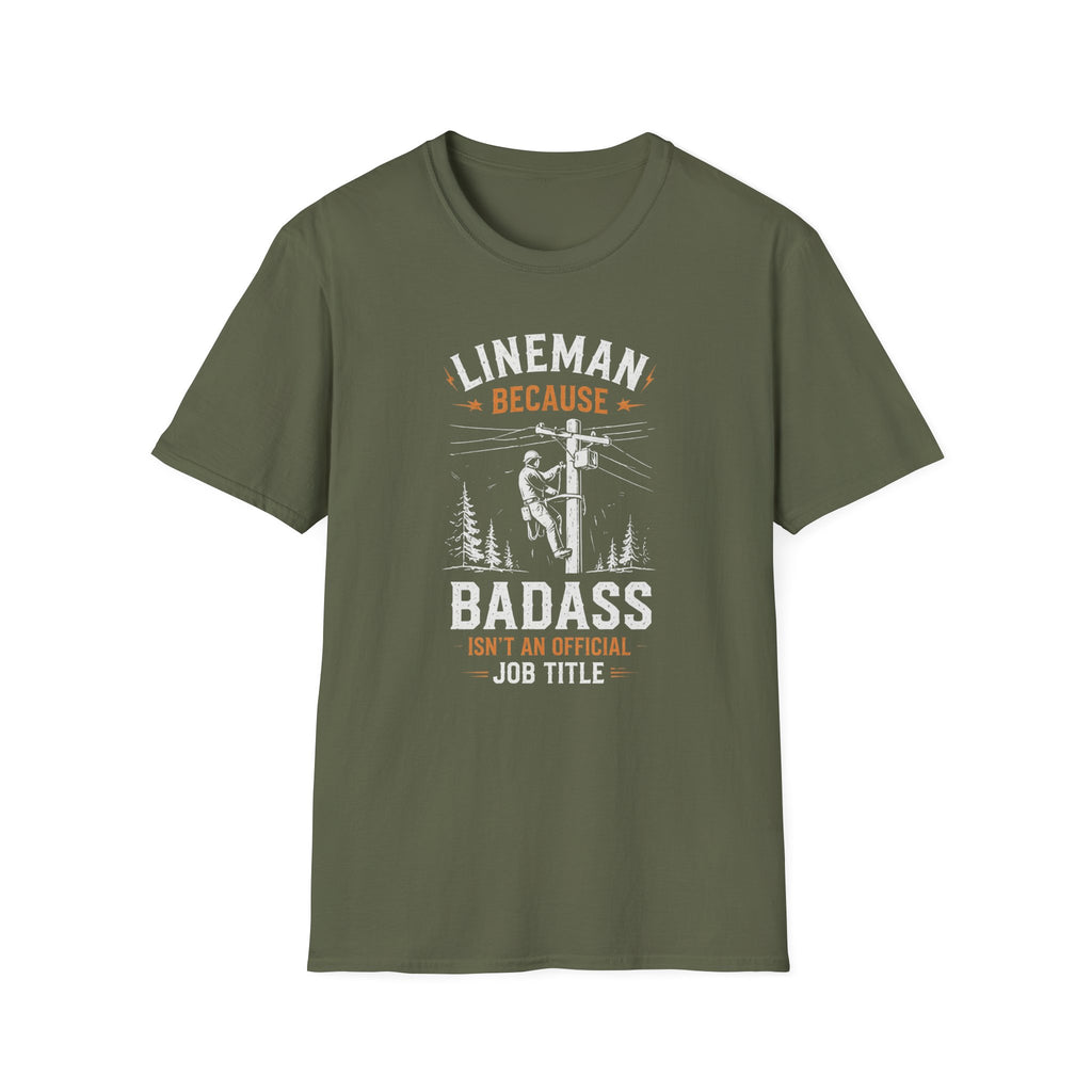 Lineman Because Badass Job Title T-Shirt
