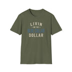 Livin on the Blue Collar Dollar T-Shirt