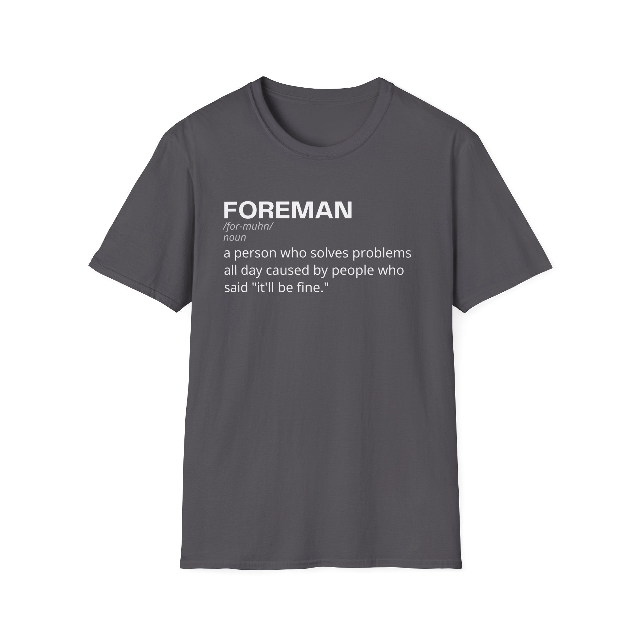 Foreman Dictionary T-Shirt