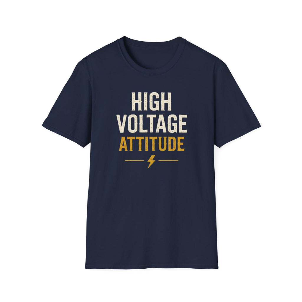 High Voltage Attitude T-Shirt