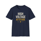 High Voltage Attitude T-Shirt