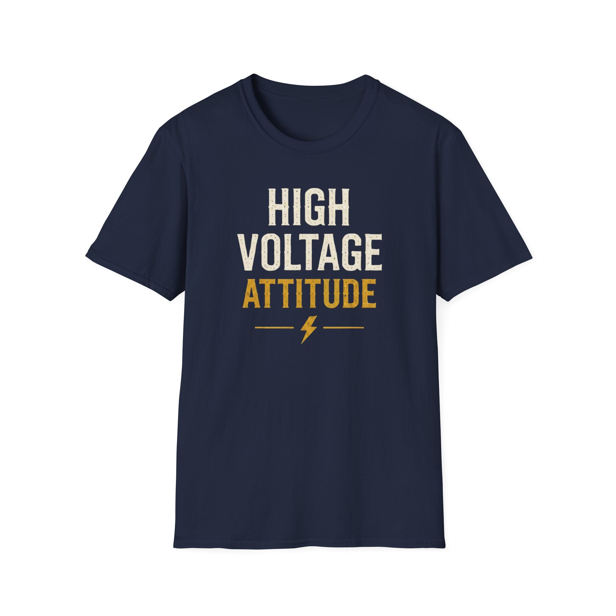 High Voltage Attitude T-Shirt