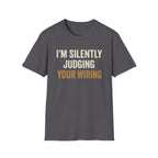 I'm Silently Judging Your Wiring T-Shirt