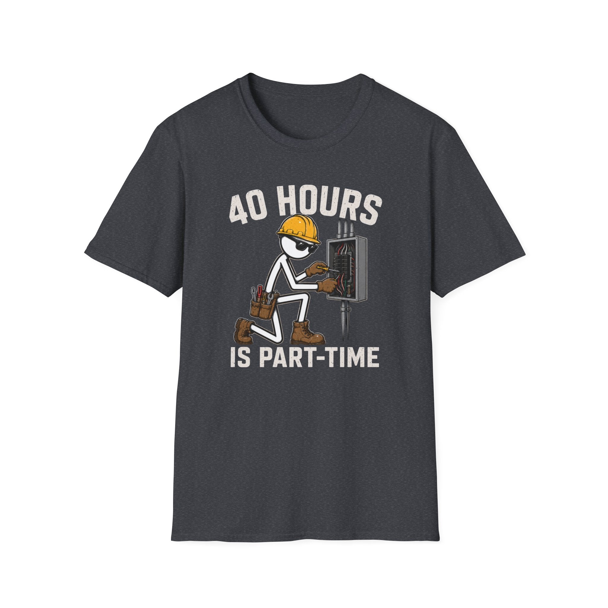 40 Hours Part Time Electrician Stickman T-Shirt
