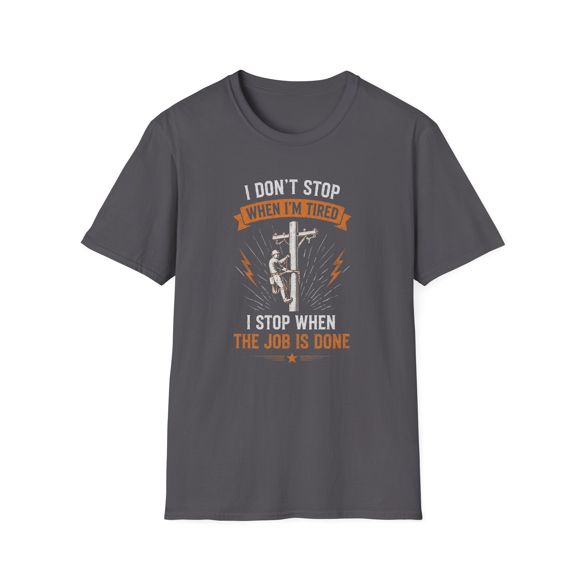 I Don't Stop When I am Tired T-Shirt