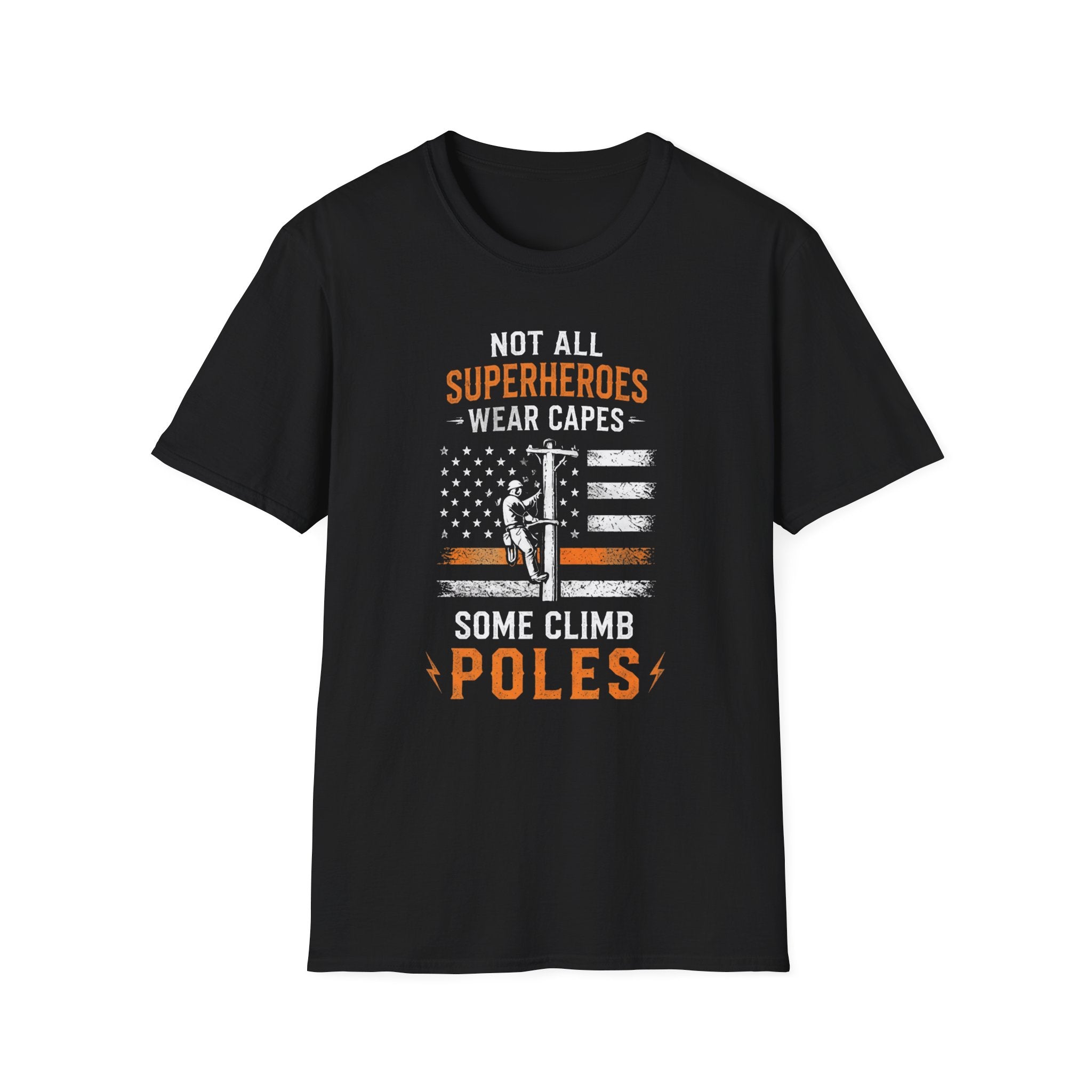 Not All Superheros Wear Capes T-Shirt