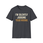 I'm Silently Judging Your Wiring T-Shirt